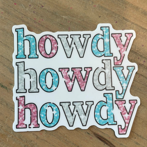 Sparkly Howdy Sticker