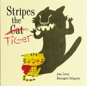 Stripes the Tiger Hardcover Book